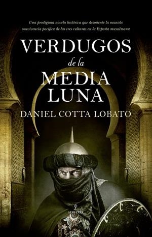 VERDUGOS DE LA MEDIA LUNA | 9788417044527 | COTTA LOBATO,DANIEL BENJAMÍN | Libreria Geli - Librería Online de Girona - Comprar libros en catalán y castellano