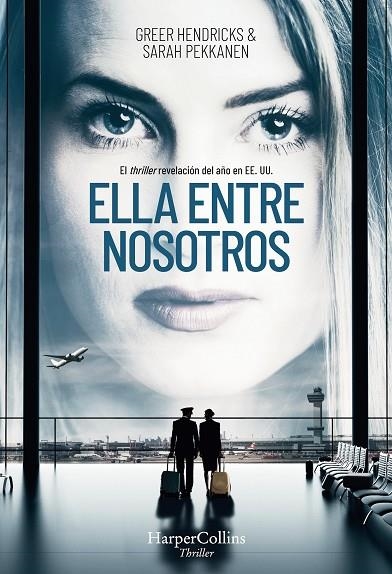 ELLA ENTRE NOSOTROS | 9788491392316 | HENDRICKS,GREERS/PEKKANEN,SARAH | Libreria Geli - Librería Online de Girona - Comprar libros en catalán y castellano