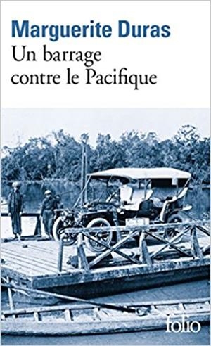 UN BARRAGE CONTRE LE PACIFIQUE | 9782070368822 | DURAS,MARGUERITE | Libreria Geli - Librería Online de Girona - Comprar libros en catalán y castellano