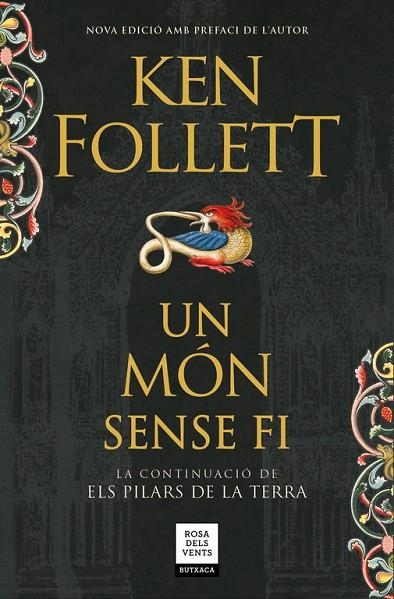 UN MÓN SENSE FI (SAGA ELS PILARS DE LA TERRA 2) | 9788417444136 | FOLLETT,KEN | Libreria Geli - Librería Online de Girona - Comprar libros en catalán y castellano
