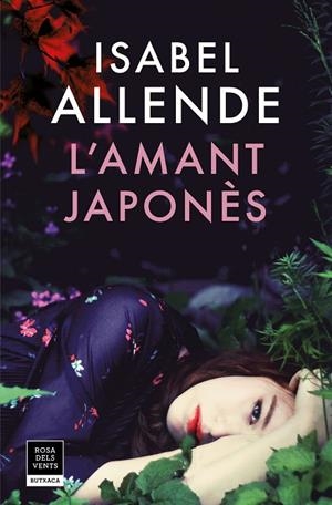 L'AMANT JAPONÈS | 9788417444150 | ALLENDE,ISABEL | Llibreria Geli - Llibreria Online de Girona - Comprar llibres en català i castellà