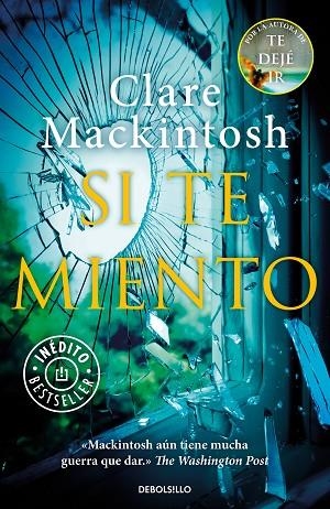 SI TE MIENTO | 9788466345835 | MACKINTOSH,CLARE | Libreria Geli - Librería Online de Girona - Comprar libros en catalán y castellano