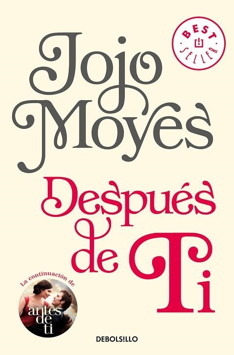 DESPUÉS DE TI(ANTES DE TI-2) | 9788466343176 | MOYES,JOJO | Libreria Geli - Librería Online de Girona - Comprar libros en catalán y castellano