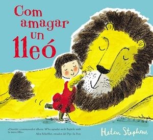 COM AMAGAR UN LLEÓ | 9788448850791 | STEPHENS,HELEN | Libreria Geli - Librería Online de Girona - Comprar libros en catalán y castellano