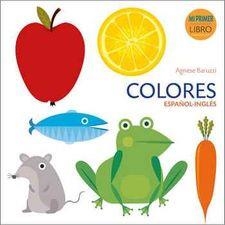 COLORES(ESPAÑOL-INGLÉS) | 9788416279852 | BARUZZI,AGNESE | Libreria Geli - Librería Online de Girona - Comprar libros en catalán y castellano
