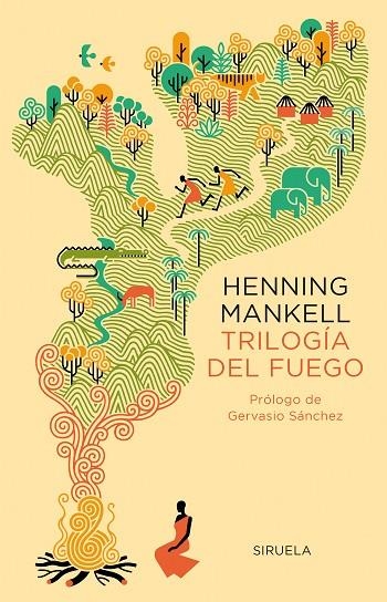 TRILOGÍA DEL FUEGO (EL SECRETO DEL FUEGO/JUGAR CON FUEGO/LA IRA DEL FUEGO) | 9788417308964 | MANKELL,HENNING | Llibreria Geli - Llibreria Online de Girona - Comprar llibres en català i castellà