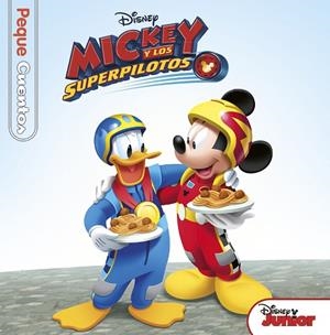 MICKEY Y LOS SUPERPILOTOS.PEQUECUENTOS | 9788416917204 | DISNEY | Llibreria Geli - Llibreria Online de Girona - Comprar llibres en català i castellà