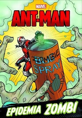 ANT-MAN.EPIDEMIA ZOMBI | 9788416914364 | MARVEL | Llibreria Geli - Llibreria Online de Girona - Comprar llibres en català i castellà