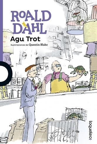 AGU TROT | 9788491221036 | DAHL,ROALD | Libreria Geli - Librería Online de Girona - Comprar libros en catalán y castellano