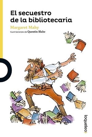 EL SECUESTRO DE LA BIBLIOTECARIA | 9788491220893 | MAHY, MARGARET | Llibreria Geli - Llibreria Online de Girona - Comprar llibres en català i castellà