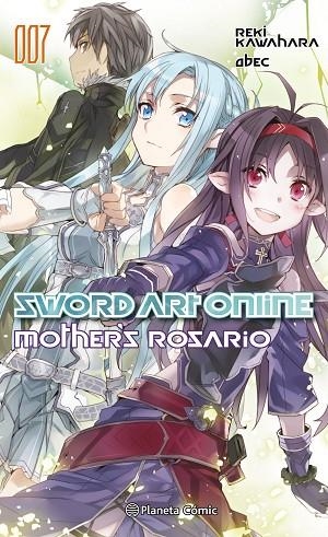SWORD ART ONLINE MOTHER'S ROSARIO Nº 07(NOVELA) | 9788491467700 | KAWAHARA,REKI | Llibreria Geli - Llibreria Online de Girona - Comprar llibres en català i castellà