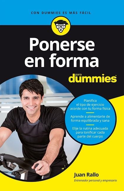 PONERSE EN FORMA PARA DUMMIES | 9788432904653 | RALLO,JUAN | Libreria Geli - Librería Online de Girona - Comprar libros en catalán y castellano