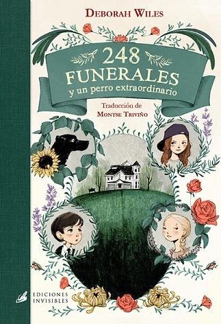 248 FUNERALES Y UN PERRO EXTRAORDINARIO | 9788494707056 | WILES,DEBORAH | Libreria Geli - Librería Online de Girona - Comprar libros en catalán y castellano