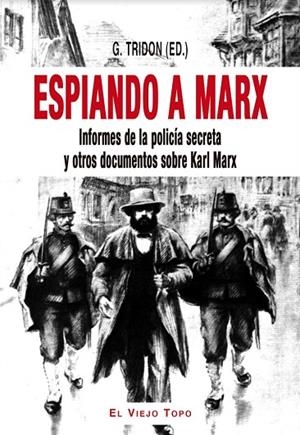 ESPIANDO A MARX | 9788416995745 | TRIDON,ED. | Libreria Geli - Librería Online de Girona - Comprar libros en catalán y castellano