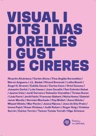 VISUAL I DITS I NAS I ORELLES I GUST DE CIRERES | 9788469762660 | Llibreria Geli - Llibreria Online de Girona - Comprar llibres en català i castellà