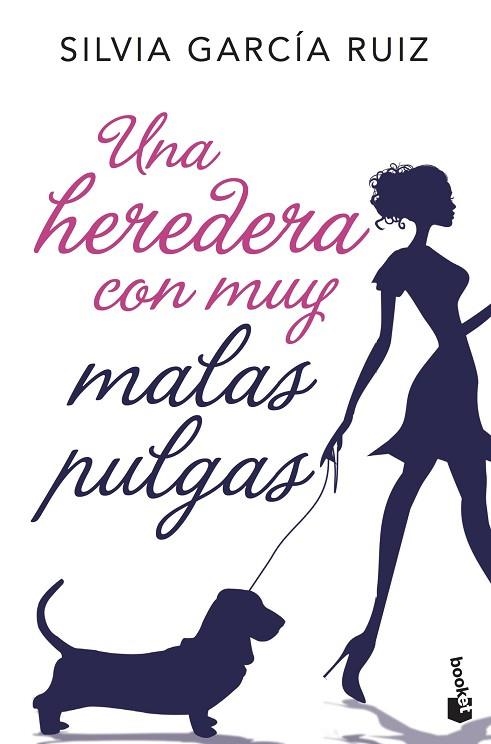 UNA HEREDERA CON MUY MALAS PULGAS | 9788408192350 | GARCÍA RUIZ,SILVIA | Libreria Geli - Librería Online de Girona - Comprar libros en catalán y castellano