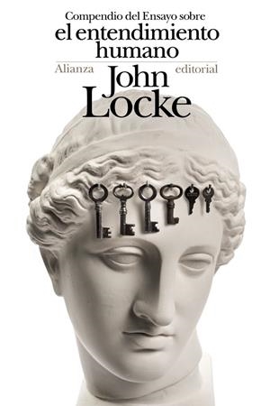 COMPENDIO DEL ENSAYO SOBRE EL ENTENDIMIENTO HUMANO | 9788491811930 | LOCKE,JOHN | Llibreria Geli - Llibreria Online de Girona - Comprar llibres en català i castellà