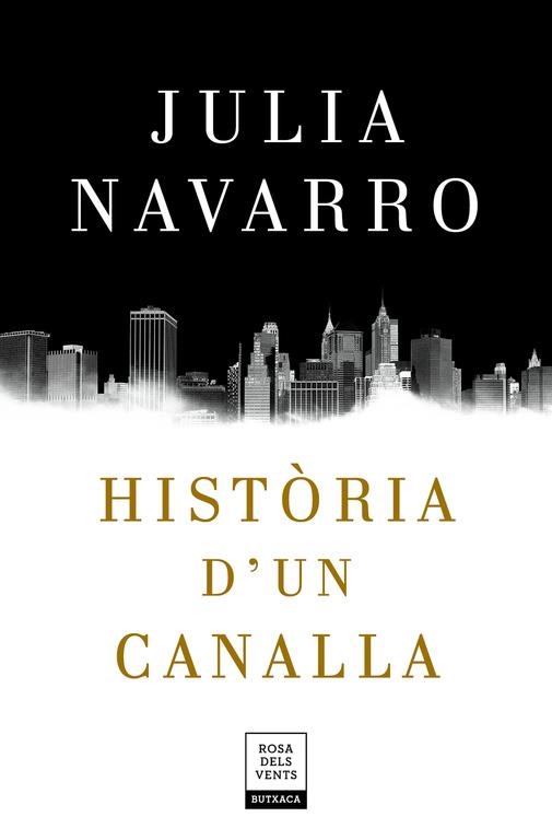 HISTÒRIA D'UN CANALLA | 9788417444198 | NAVARRO,JULIA | Libreria Geli - Librería Online de Girona - Comprar libros en catalán y castellano
