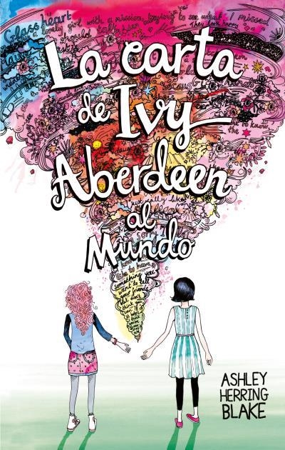 LA CARTA DE IVY ABERDEEN AL MUNDO | 9788496886971 | HERRING BLAKE,ASHLEY | Libreria Geli - Librería Online de Girona - Comprar libros en catalán y castellano