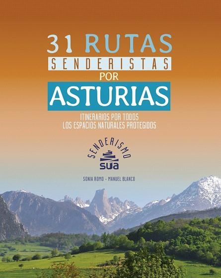 31 RUTAS SENDERISTAS POR ASTURIAS. | 9788482166834 | ROMO,SONIA/BLANCO,MANUEL | Libreria Geli - Librería Online de Girona - Comprar libros en catalán y castellano