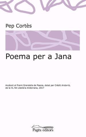 POEMA PER A JANA | 9788413030036 | CORTÈS VILA,PEP | Libreria Geli - Librería Online de Girona - Comprar libros en catalán y castellano