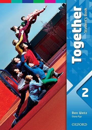 TOGETHER-2(STUDENT'S BOOK) | 9780194515542 | WETZ,BEN/PYE,DIANA | Libreria Geli - Librería Online de Girona - Comprar libros en catalán y castellano