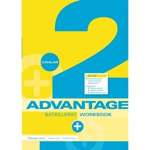 ADVANTAGE(SEGON DE BATXILLERAT.WORKBOOK.EDICIO EN CATALÀ) | 9789925301270 | Libreria Geli - Librería Online de Girona - Comprar libros en catalán y castellano