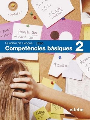 COMPETENCIES BÀSIQUES(QUADERN DE LLENGUA SEGON D'ESO) | 9788423683109 | Libreria Geli - Librería Online de Girona - Comprar libros en catalán y castellano