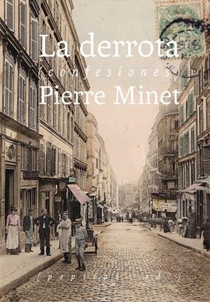 LA DERROTA | 9788417386061 | MINET,PIERRE | Llibreria Geli - Llibreria Online de Girona - Comprar llibres en català i castellà