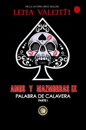 AMOS Y MAZMORRAS-9.PALABRA DE CALAVERA(PARTE 1) | 9788494787751 | VALENTI,LENA | Llibreria Geli - Llibreria Online de Girona - Comprar llibres en català i castellà