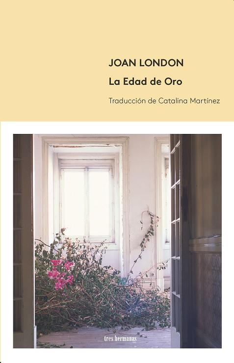 LA EDAD DE ORO | 9788494434860 | LONDON,JOAN | Libreria Geli - Librería Online de Girona - Comprar libros en catalán y castellano