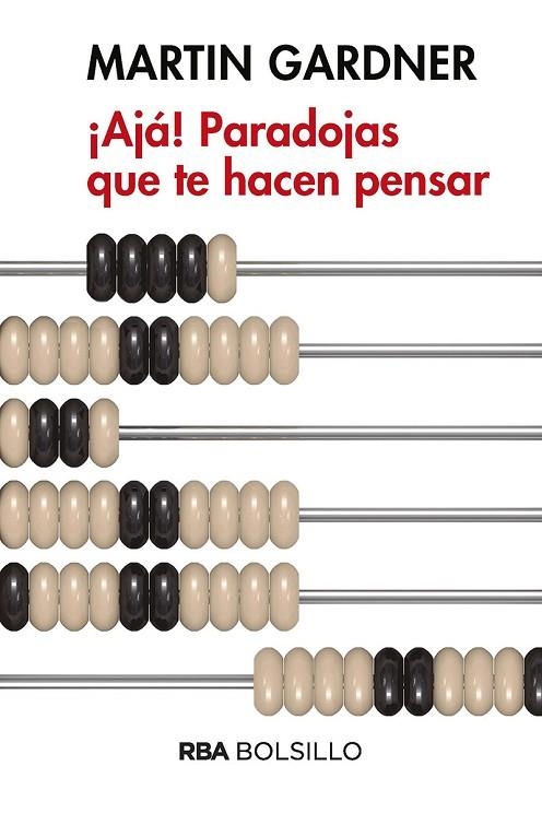 AJA! PARADOJAS QUE TE HACEN PENSAR | 9788490569450 | GARDNER,MARTIN | Libreria Geli - Librería Online de Girona - Comprar libros en catalán y castellano