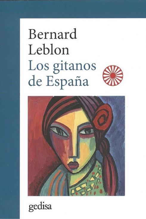 LOS GITANOS DE ESPAÑA | 9788417341275 | LEBLON,BERNARD | Libreria Geli - Librería Online de Girona - Comprar libros en catalán y castellano