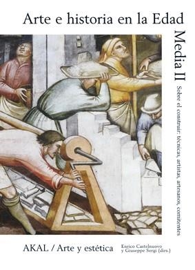 ARTE E HISTORIA EN LA EDAD MEDIA-2 | 9788446024965 | CASTELNUOVO,ENRICO/SERGI,GIUSEPPE | Llibreria Geli - Llibreria Online de Girona - Comprar llibres en català i castellà