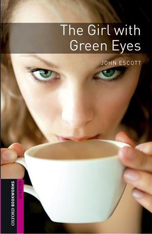 THE GIRL WITH GREEN EYES(AUDIO + MP3) | 9780194620246 | ESCOTT,JOHN | Libreria Geli - Librería Online de Girona - Comprar libros en catalán y castellano