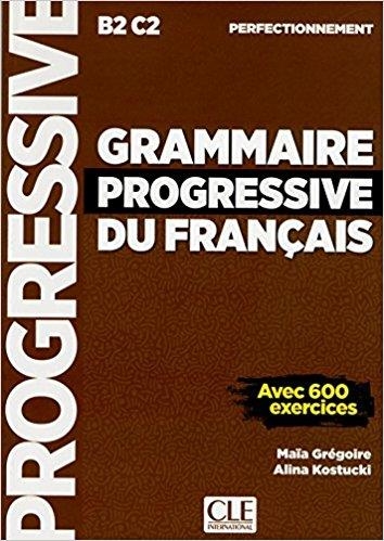 GRAMMAIRE PROGRESSIVE DU FRANÇAIS PERFECTIONNEMENT(NIVEAU B2/C3.AVEC 600 EXERCICES) | 9782090382099 | CHOLLET,ISABELLE | Libreria Geli - Librería Online de Girona - Comprar libros en catalán y castellano