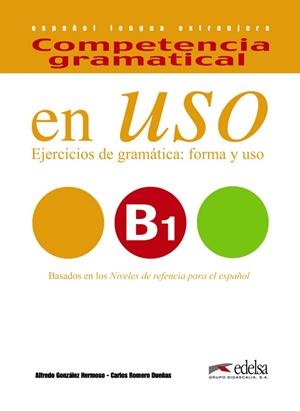 COMPETENCIA GRAMATICAL EN USO B1(LIBRO DEL ALUMNO) | 9788490816127 | GONZÁLEZ HERMOSO,ALFREDO/ROMERO DUEÑAS,CARLOS | Llibreria Geli - Llibreria Online de Girona - Comprar llibres en català i castellà