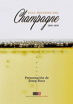 GUIA MELENDO DEL CHAMPAGNE 2018-2019 | 9788416445301 | MELENDO GARCÍA,JORDI | Libreria Geli - Librería Online de Girona - Comprar libros en catalán y castellano