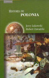 HISTORIA DE POLONIA | 9788483232972 | LUKOWSKI,JERZY/ZAWADZKI,HUBERT | Llibreria Geli - Llibreria Online de Girona - Comprar llibres en català i castellà