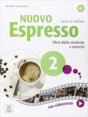 NUOVO ESPRESSO-2(LIBRO DELLO STUDENTE E ESERCIZI CON VIDEOCORSO.A2) | 9788861823204 | CANDELORO,MONICA | Libreria Geli - Librería Online de Girona - Comprar libros en catalán y castellano
