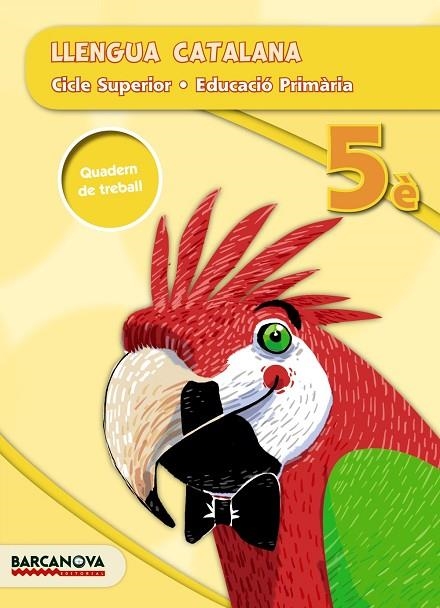QUADERN LLENGUA CATALANA(CINQUÈ DE PRIMÀRIA) | 9788448936693 | CAMPS,M./BOIXADERAS,R./BOTA,M./GONZÁLEZ,E. | Llibreria Geli - Llibreria Online de Girona - Comprar llibres en català i castellà