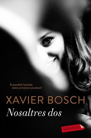 NOSALTRES DOS | 9788417420079 | BOSCH,XAVIER | Libreria Geli - Librería Online de Girona - Comprar libros en catalán y castellano