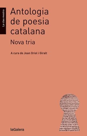 ANTOLOGIA DE POESIA CATALANA.NOVA TRIA | 9788424663186 | Libreria Geli - Librería Online de Girona - Comprar libros en catalán y castellano
