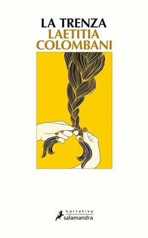 LA TRENZA | 9788498388800 | COLOMBANI,LAETITIA | Llibreria Geli - Llibreria Online de Girona - Comprar llibres en català i castellà