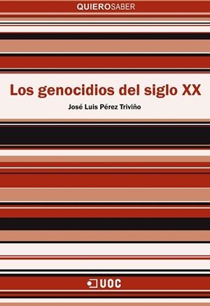 LOS GENOCIDIOS DEL SIGLO XX | 9788491167631 | PÉREZ TRIVIÑO,JOSÉ LUIS | Libreria Geli - Librería Online de Girona - Comprar libros en catalán y castellano