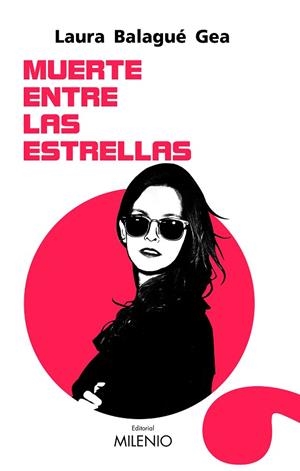 MUERTE ENTRE LAS ESTRELLAS | 9788497438254 | BALAGUÉ GEA,LAURA | Llibreria Geli - Llibreria Online de Girona - Comprar llibres en català i castellà