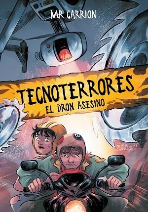 EL DRON ASESINO (TECNOTERRORES 1) | 9788417424145 | MR. CARRION | Libreria Geli - Librería Online de Girona - Comprar libros en catalán y castellano