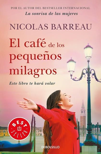 EL CAFÉ DE LOS PEQUEÑOS MILAGROS | 9788466345798 | BARREAU,NICOLAS | Libreria Geli - Librería Online de Girona - Comprar libros en catalán y castellano