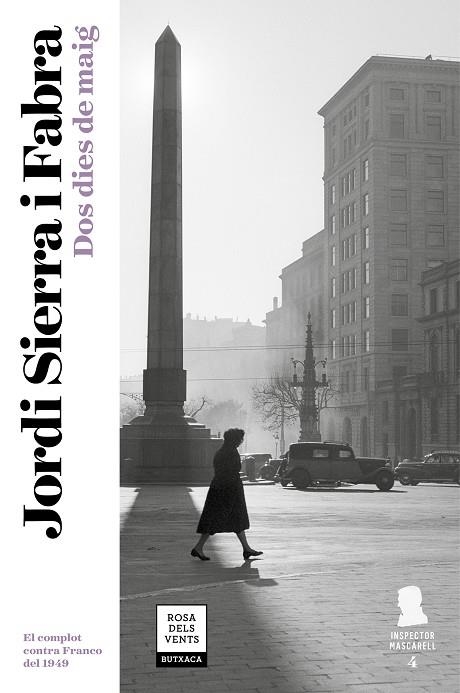 DOS DIES DE MAIG (INSPECTOR MASCARELL 4) | 9788417444105 | SIERRA I FABRA,JORDI | Libreria Geli - Librería Online de Girona - Comprar libros en catalán y castellano