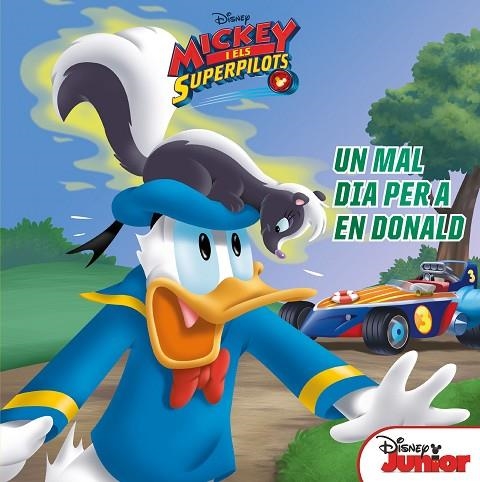 MICKEY I ELS SUPERPILOTS.UN MAL DIA PER A EN DONALD | 9788491376071 | Llibreria Geli - Llibreria Online de Girona - Comprar llibres en català i castellà